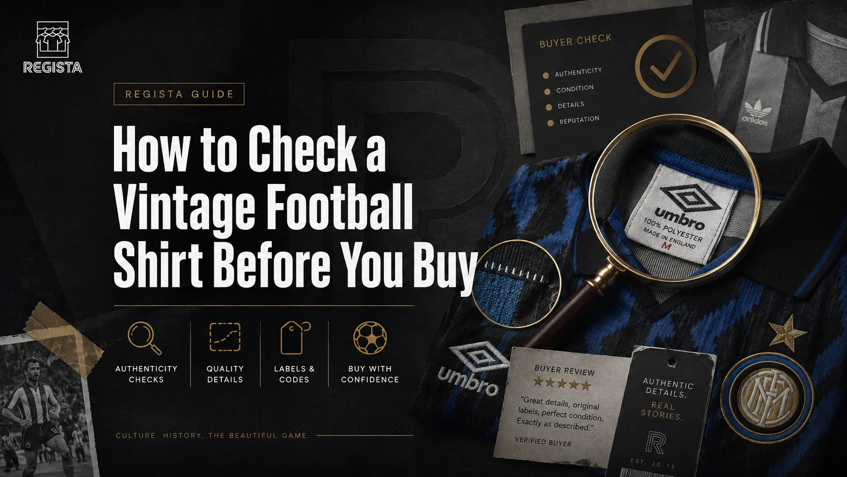 How to Check a Vintage Football Shirt Before You Buy
